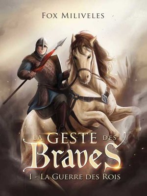 cover image of La Geste des Braves